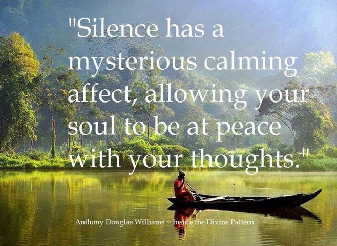 Silence-has-a-mysterous-calming-affect